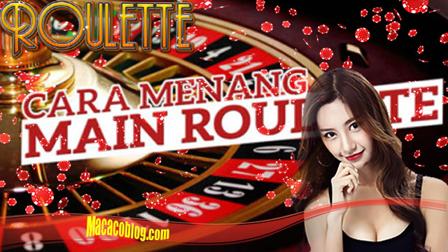 Trik Dari Permainan Roulette Casino Online